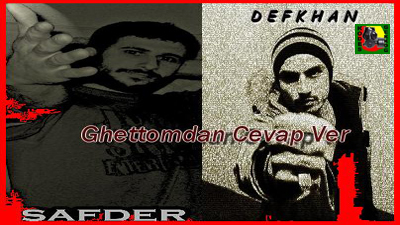 Safder Feat Defkhan - Ghettomdan Cevap Ver
