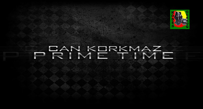 Can Korkmaz - Prime Time